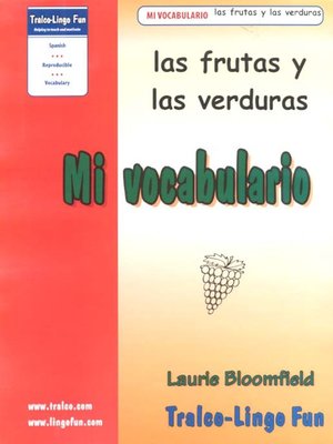 cover image of Las frutas y las verduras